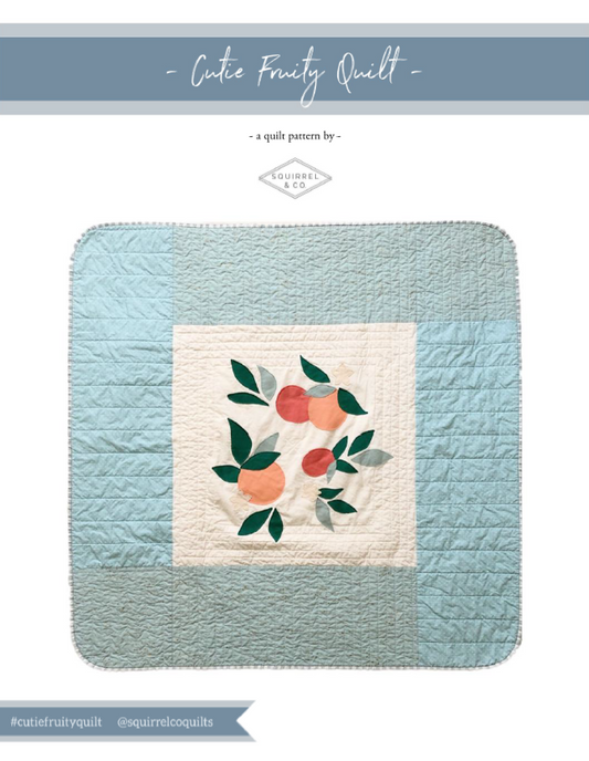 Cutie Fruity Quilt Pattern